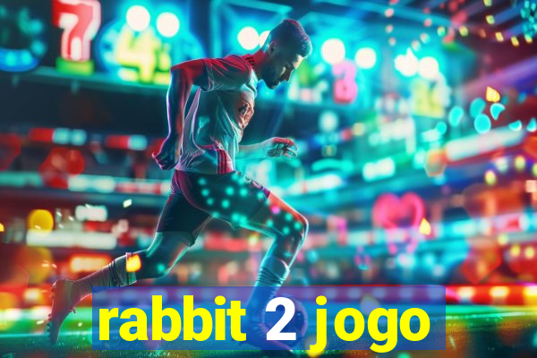 rabbit 2 jogo